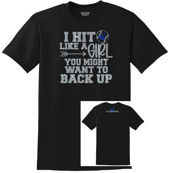 EC Coyotes Hit Like a Girl Tee- Matte or Glitter