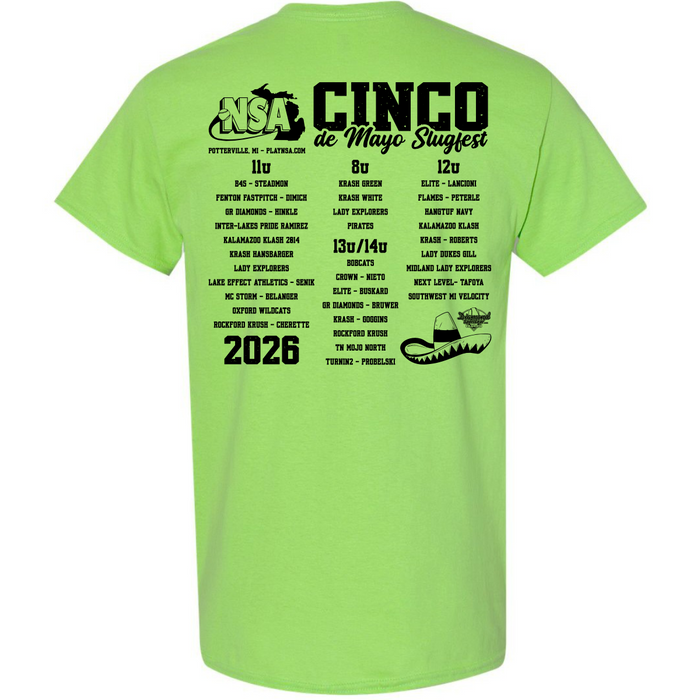 The 2026 NSA Cinco de Mayo Slugfest Fastpitch Tournament Shirt by DSG Apparel is a lime green dry fit tee with black text showing youth softball teams and divisions, plus alligator and sombrero graphics—a must-have for the tournament!.