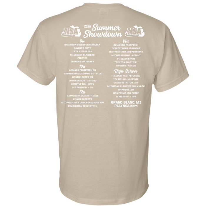 Pre-order the 2026 NSA Summer Showdown Fastpitch Tournament Shirt by DSG Apparel! Features event logo on front, back lists age divisions, teams, and sponsors with NSA logos and GRAND BLANC, MT & PLAYNSA.COM at the bottom.