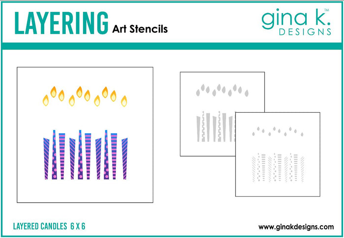 Gina K. Designs - Layered Stencil - Candles. Gina K. Designs Art Screens can be used with ink, sprays, pastes, and gels to create beautiful backgrounds and images. Available at Embellish Away located in Bowmanville Ontario Canada.