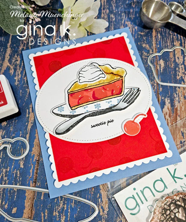 Gina K. Designs - Stamp & Die Set - Life is Sweet. Life is Sweet is a stamp set by Melanie Munchinger. This set is made of premium clear photopolymer and measures 6" X 8". Available at Embellish Away located in Bowmanville Ontario Canada. Example by Melanie Muenchinger.