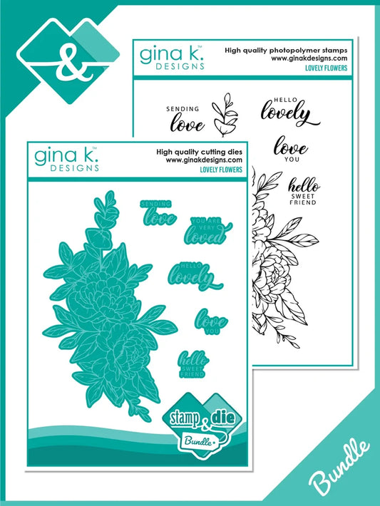 Gina K. Designs - Stamp &amp; Die Set - Lovely Flowers. Lovely Flowers is a stamp set by Gina K Designs. This set is made of premium clear photopolymer and measures 6" X 8".&nbsp; Made in the USA. Available at Embellish Away located in Bowmanville Ontario Canada.