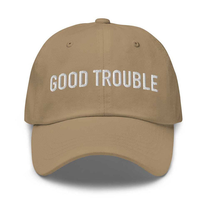 GOOD TROUBLE Twill Dad Hat