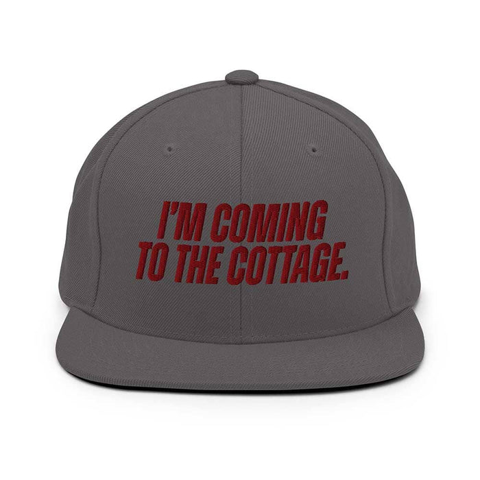 Gray cap with red text 'I'm Coming to the Cottage' on a white background