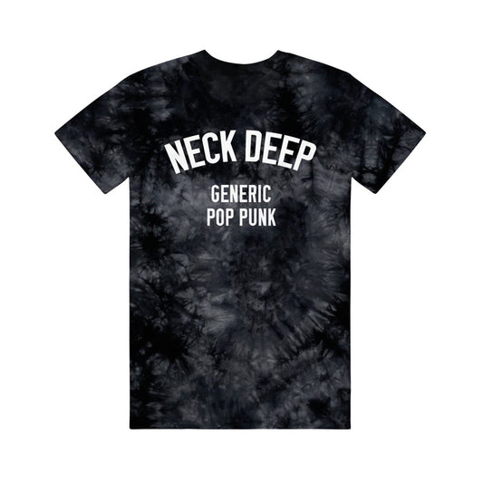 Black Tie dye tee on a white background. White text that reads NECK DEEP - GENERIC POP PUNK across the chest.