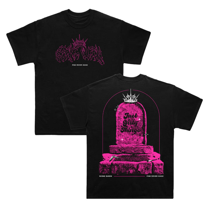 black tee shirt on white background.  front and back displayed. center front of tee has pink text that reads scene queen with white text below that says pink rover 2022. back of tee laid over front has full back print with pink tombstone that says just girly things and white ink of a crown on top of tombstone and bottom reads scene queen pink rover 2022
